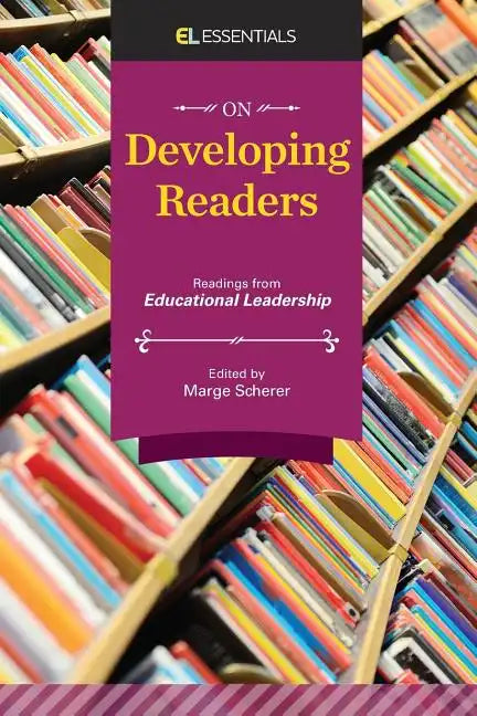 On Developing Readers: Readings from Educational Leadership (EL Essentials) - Paperback