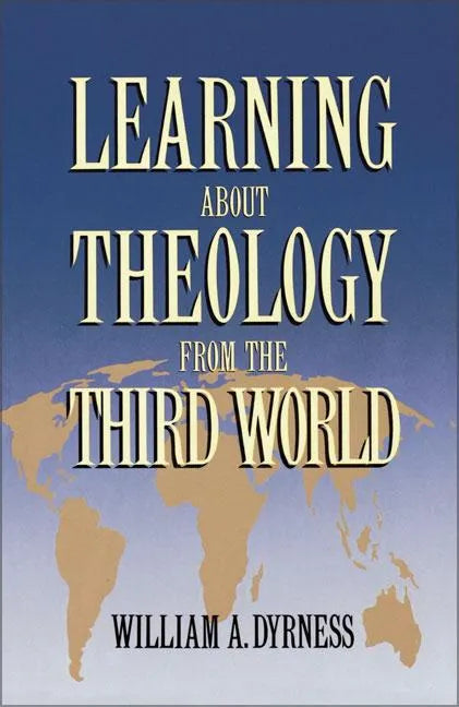 Learning about Theology from the Third World - Paperback