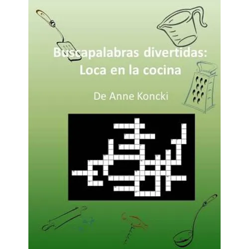 Buscapalabras divertidas: Loca en la cocina - Paperback