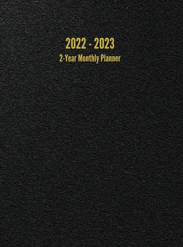 2022 - 2023 2-Year Monthly Planner: 24-Month Calendar (Black) - Large - Hardcover