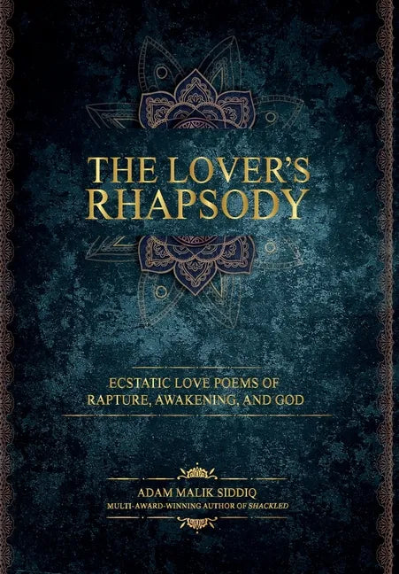 The Lover's Rhapsody - Hardcover