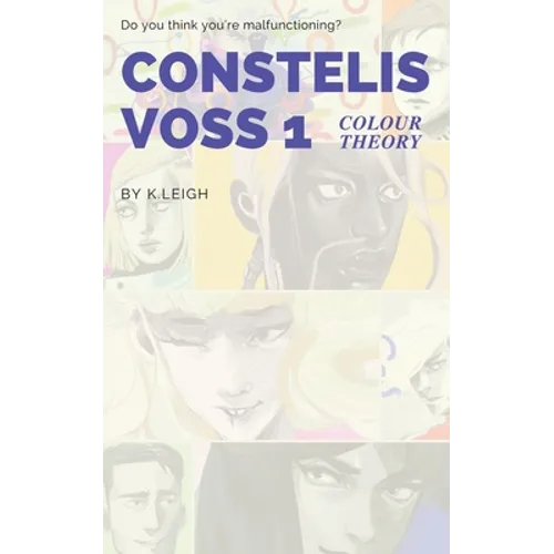 Constelis Voss Vol. 1: Colour Theory - Paperback