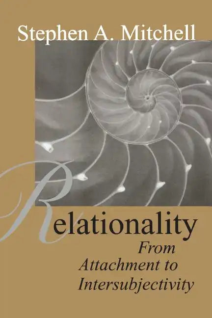 Relationality: From Attachment to Intersubjectivity - Paperback