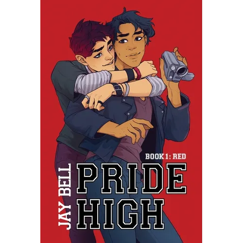 Pride High: Book 1 - Red - Paperback