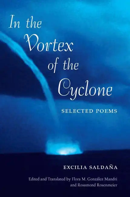 In the Vortex of the Cyclone: Selected Poems - Paperback