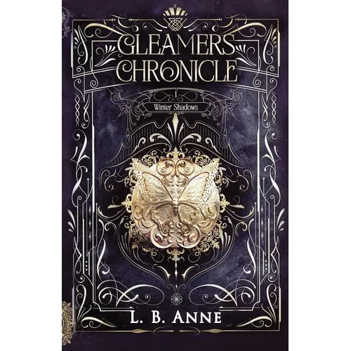 Gleamers Chronicle Winter Shadows - Paperback