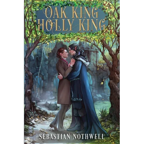 Oak King Holly King - Paperback