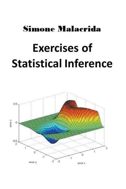 Exercises of Statistical Inference - Paperback
