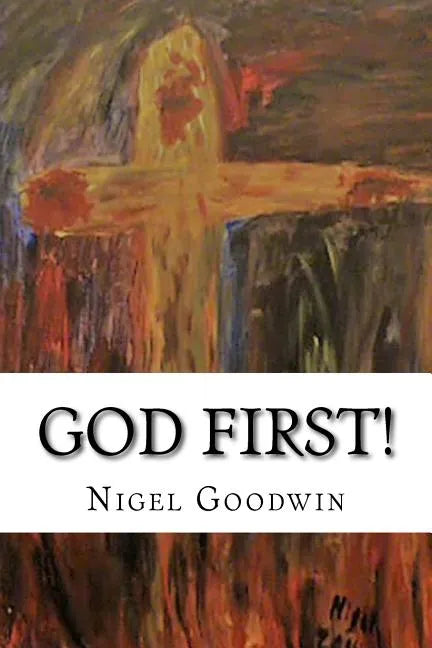 God First!: A collection of poems. - Paperback