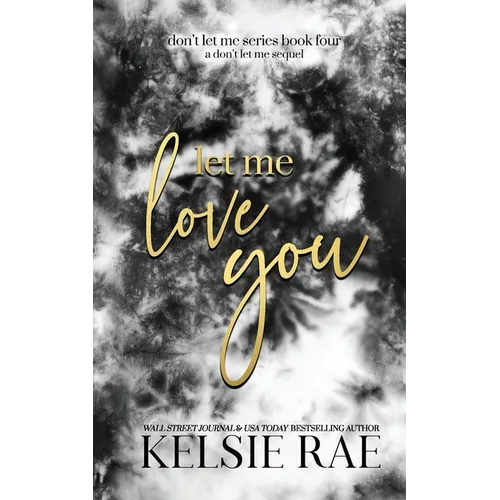 Let Me Love You - Paperback