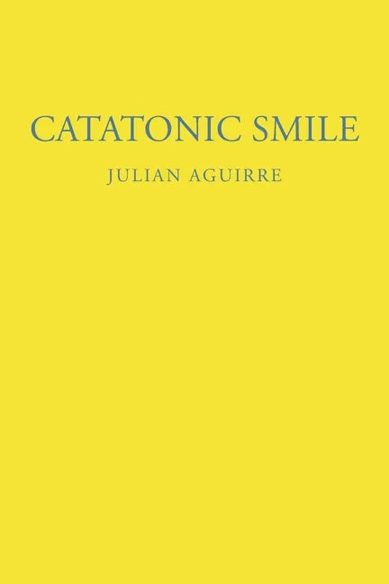 Catatonic Smile - Paperback