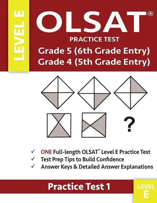 Olsat Practice Test Grade 5 (6th Grade Entry) & Grade 4 (5th Grade Entry)-Level E-Test 1: One Olsat E Practice Test (Practice Test One), Gifted and Ta - Paperback