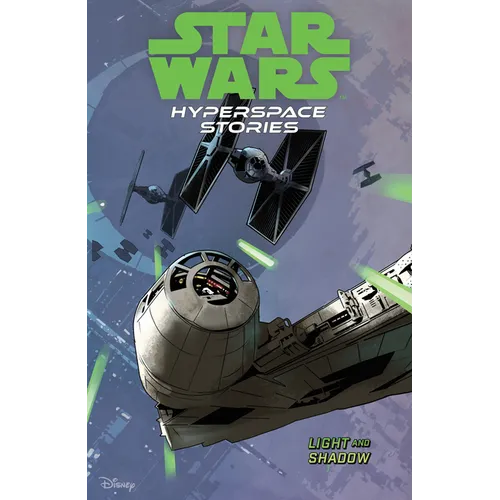 Star Wars: Hyperspace Stories Volume 3--Light and Shadow - Paperback