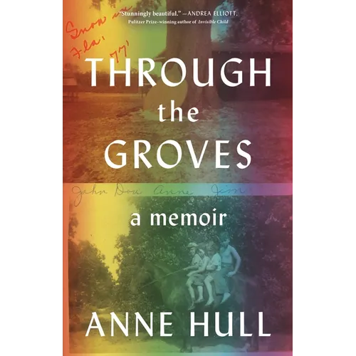 Through the Groves: A Memoir - Paperback