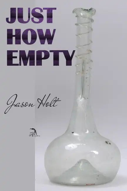 Just How Empty - Paperback