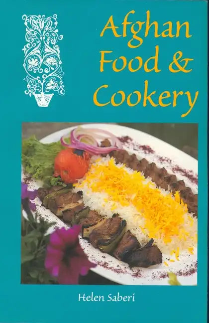Afghan Food & Cookery - Paperback