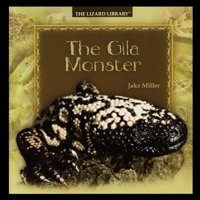 The Gila Monster - Paperback