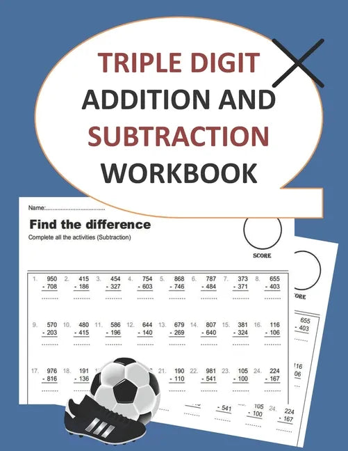 triple digit addition and subtraction workbook - Paperback