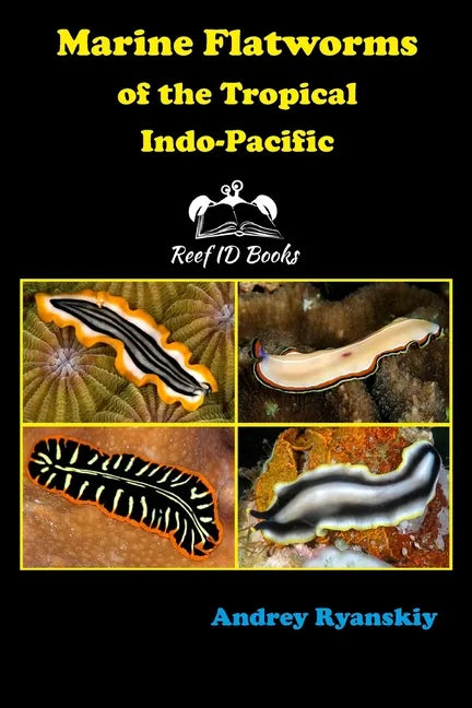 Marine Flatworms of the Tropical Indo-Pacific - Paperback