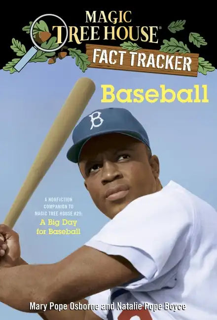 Baseball: A Nonfiction Companion to Magic Tree House #29: A Big Day for Baseball - Paperback
