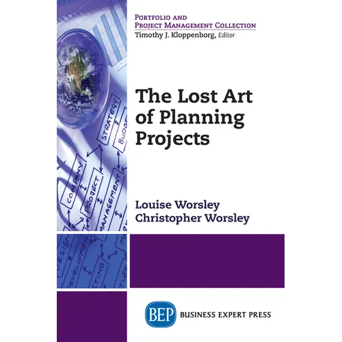 The Lost Art of Planning Projects - Paperback