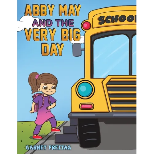 Abby May and the Very Big Day - Paperback