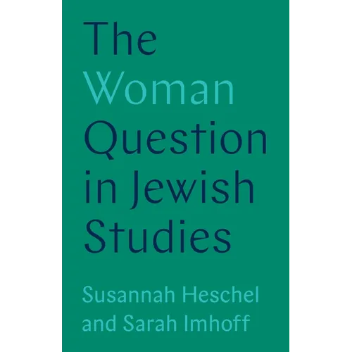 The Woman Question in Jewish Studies - Paperback