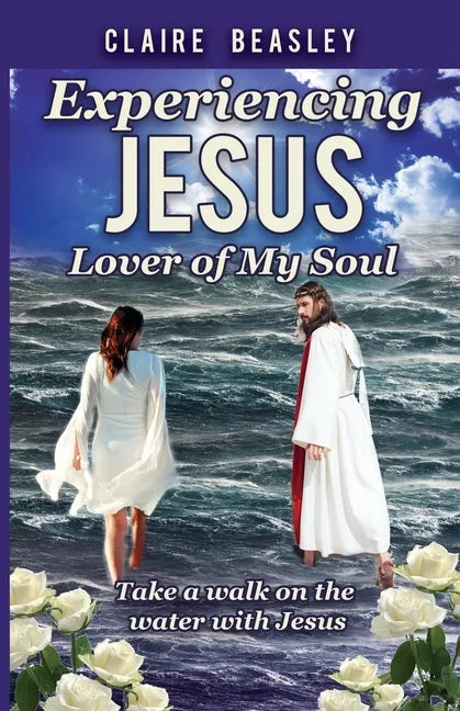 Experiencing Jesus: Lover of My Soul - Paperback