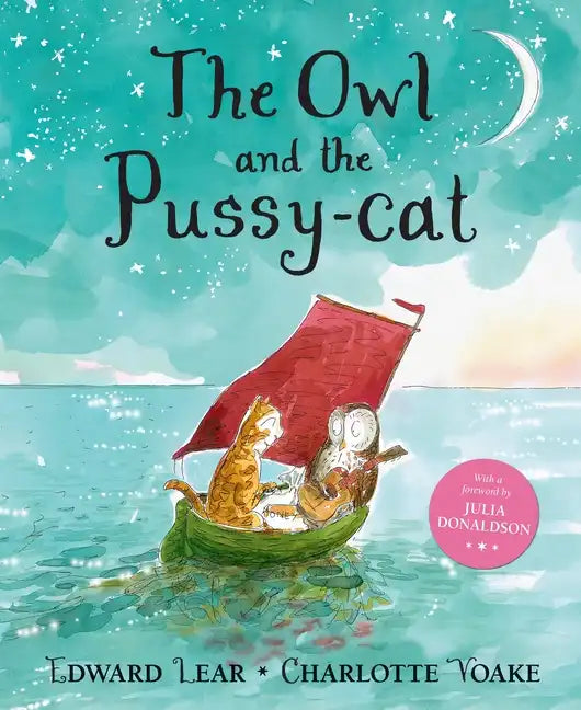 The Owl and the Pussy-Cat - Hardcover