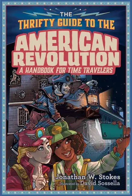 The Thrifty Guide to the American Revolution - Hardcover