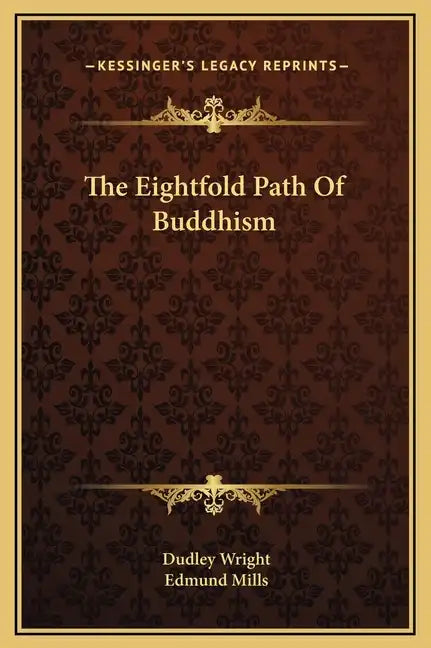 The Eightfold Path of Buddhism - Hardcover