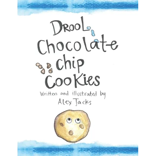 Drool Chocolate Chip Cookies - Paperback