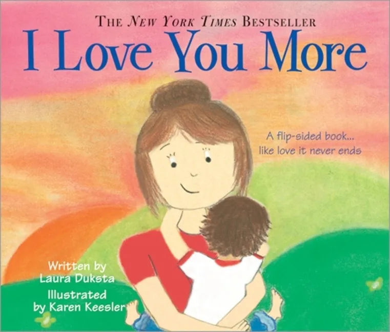 I Love You More - Board Book