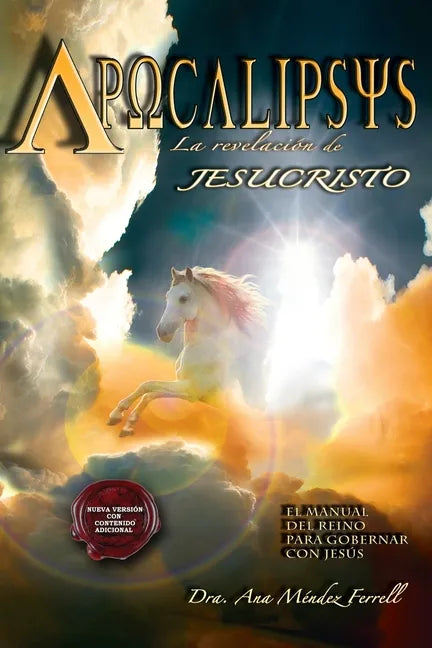 Apocalipsis, La Revelacion de Jesucristo (2016 Version) - Paperback