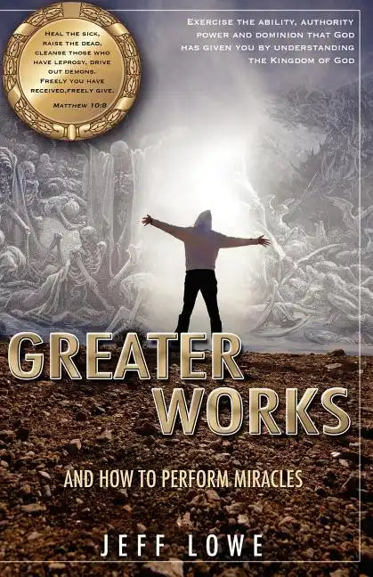 Greater Works - Paperback