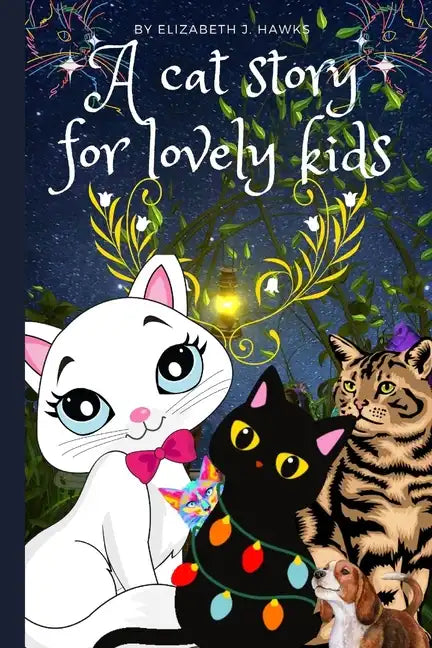 A cat story for lovely kids - Paperback