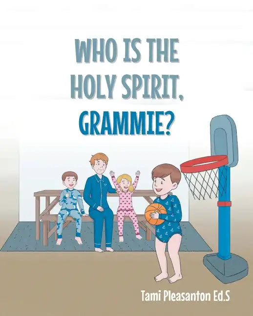 Who Is The Holy Spirit, GRAMMIE? - Paperback