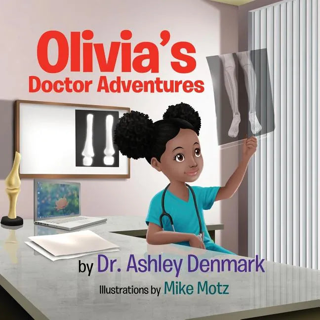 Olivia's Doctor Adventures - Paperback