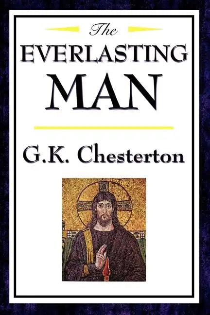 The Everlasting Man - Paperback