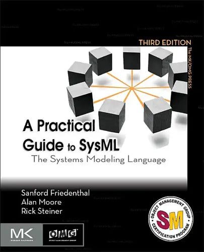 A Practical Guide to Sysml: The Systems Modeling Language - Paperback