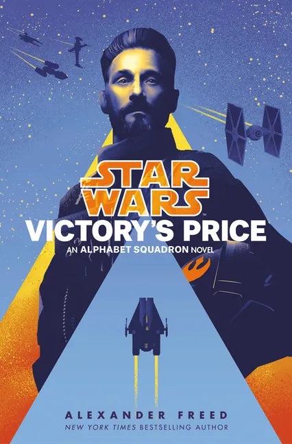 Victory's Price (Star Wars): An Alphabet Squadron Novel - Hardcover
