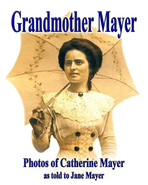 Grandmother Mayer - Paperback