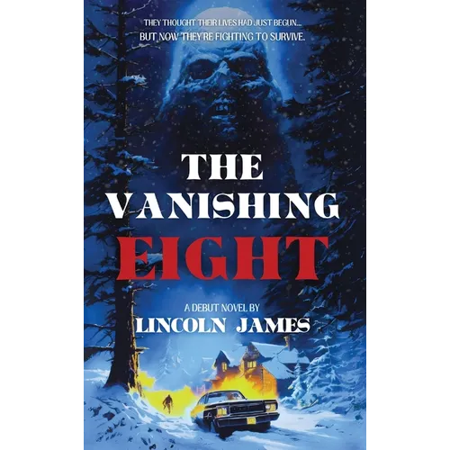 The Vanishing Eight - Hardcover