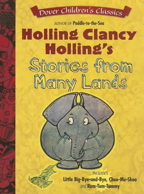 Holling Clancy Holling's Stories from Many Lands - Paperback