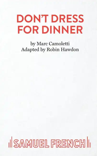 Don't Dress for Dinner - Paperback