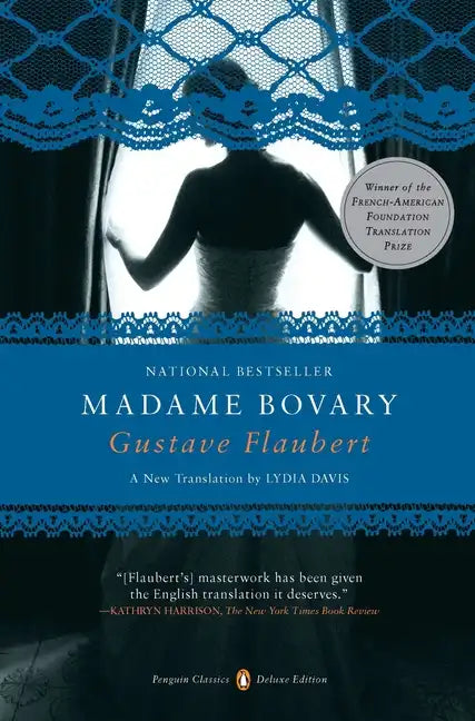 Madame Bovary: (Penguin Classics Deluxe Edition) - Paperback