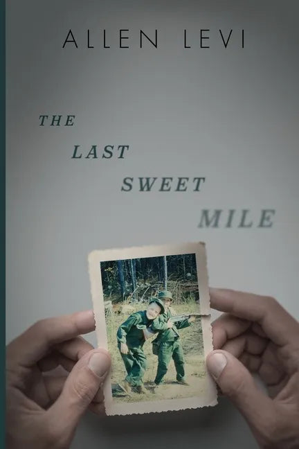 The Last Sweet Mile - Paperback