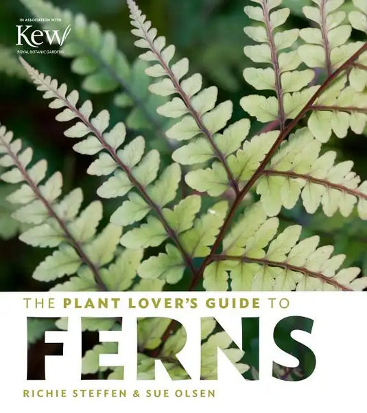 The Plant Lover's Guide to Ferns - Hardcover