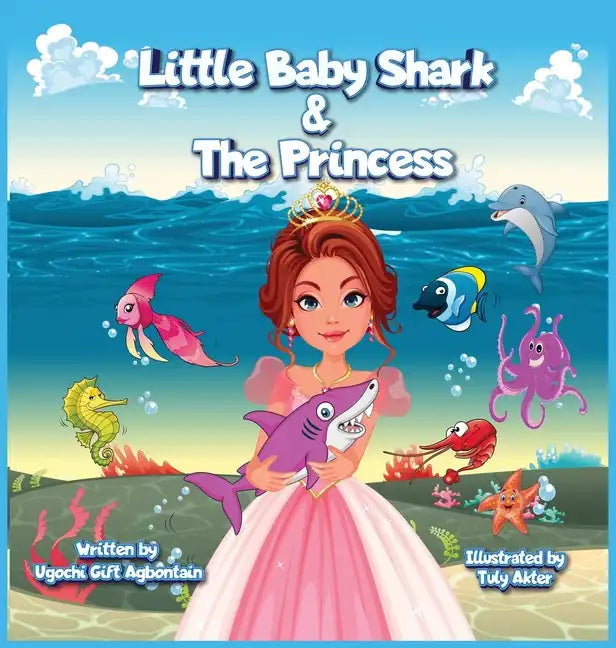 Little Baby Shark & The Princess - Hardcover