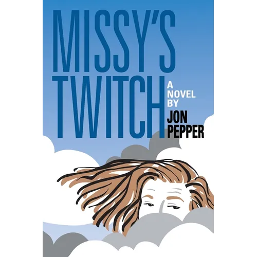 Missy's Twitch - Paperback